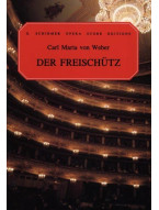 Carl Maria von Weber: Der Freischutz (noty na klavír, zpěv)