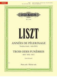 Franz Liszt: Années de pelerinage: Troisieme Année - Italie (noty na klavír)
