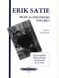 Erik Satie: Music For Solo Piano - Volume 1 (noty na klavír)