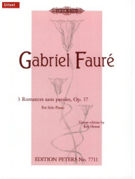 Gabriel Fauré: 3 Romances Sans Paroles Op.17 (noty na klavír)