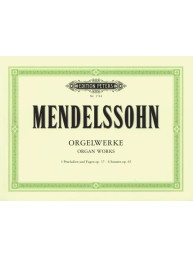 Felix Mendelssohn Bartholdy: Orgelwerke Op.37 und Op.65 (noty na varhany)