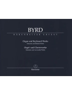 William Byrd: Organ & Keyboard Works - Fantasias and Selected Works (noty na klavír, varhany)