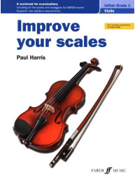 Paul Harris: Improve your scales! Violin Initial and Grade 1 (noty na housle)