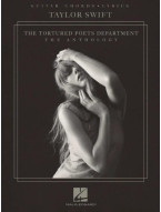 Taylor Swift: The Tortured Poets Department. The Anthology (akordy na kytaru, texty písní)
