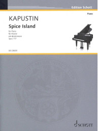 Nikolaj Kapustin: Spice Island op. 117 (noty na klavír)