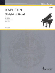 Nikolaj Kapustin: Sleight of Hand op. 138 (noty na klavír)