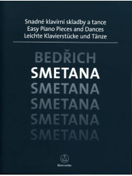 Bedřich Smetana: Easy Piano Pieces and Dances (noty na klavír)