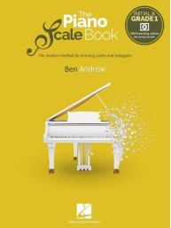 Ben Andrew: The Piano Scale Book - Initial & Grade 1 (noty na klavír)(+video)