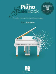 Ben Andrew: The Piano Scale Book - Grade 3 (noty na klavír)(+video)
