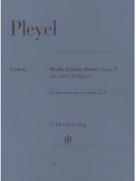 Ignaz Josef Pleyel: Six little Duets op. 8 (noty na housle)