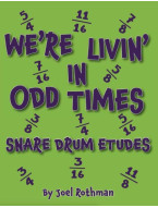 Joel Rothman: We're Livin' In Odd Times (noty na bicí)