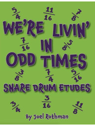 Joel Rothman: We're Livin' In Odd Times (noty na bicí)