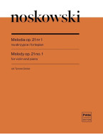 Zygmunt Noskowski: Melody Op. 21 No. 1 (noty na housle, klavír)