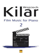 Wojciech Kilar: Film Music For Piano 2 (noty na klavír)