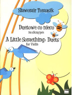 Slawomir Tomasik: A Little Something - Duets (noty na housle)