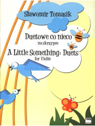 Slawomir Tomasik: A Little Something - Duets (noty na housle)