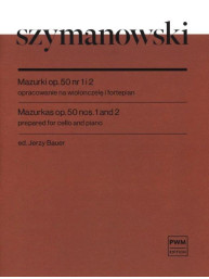 Karol Szymanowski: Mazurkas op. 50 Nr. 1&2 (noty na violoncello, klavír)