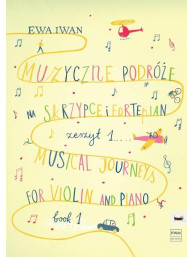 Ewa Iwan: Musical Journey 1 (noty na housle, klavír)