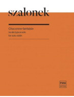 Witold Szalonek: Chaconne-Fantaisie (noty na housle)
