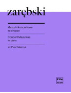 Juliusz Zarebski: Concert Mazurkas (noty na klavír)