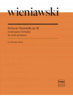 Henryk Wieniawski: Scherzo-Tarantelle Op. 16 (noty na housle, klavír)
