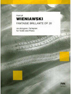 Henryk Wieniawski: Fantasia Brillante Su Tema Di Gounod Op 20 (noty na housle, klavír)