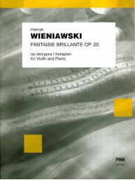 Henryk Wieniawski: Fantasia Brillante Su Tema Di Gounod Op 20 (noty na housle, klavír)