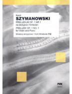 Karol Szymanowski: Prelude Op. 1 no. 1 (noty na housle, klavír)