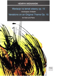 Henryk Wieniawski: Variations On An Original Theme Op. 15 (noty na housle, klavír)