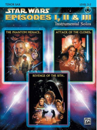 Star Wars: Episodes I, II & III (noty na tenorsaxofon)(+audio)