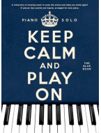 Keep Calm And Play On: The Blue Book (noty na klavír)