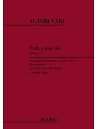 Perle Musicali Album N. 1 - Pezzi Celebri (noty na klavír)