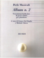 Perle Musicali Album N. 2 - Pezzi Celebri (noty na klavír)
