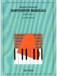 Alberto Mozzati: Diapositive Musicali Fascicolo II (noty na klavír)