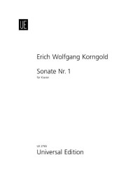 Erich Wolfgang Korngold: Sonate Nr. 1 (noty na klavír)