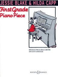 Jessie Blake,Hilda Capp: First Grade Piano Pieces (noty na klavír)