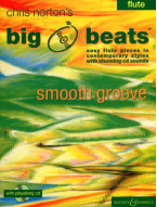 Christopher Norton: Big Beats Smooth Groove (noty na příčnou flétnu)(+audio)