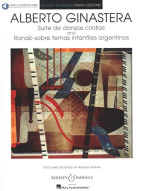 Alberto Ginastera: Suite de Danzas Criollas & Rondó sobre temas infantiles argentinos (noty na klavír)(+audio)