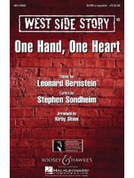 Leonard Bernstein: One Hand, One Heart From West Side Story - SATB a Cappella (noty na sborový zpěv)