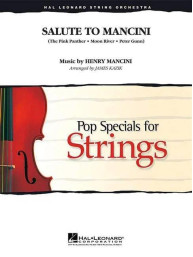 Salute to Henry Mancini (noty pro smyčcový orchestr, party, partitura)