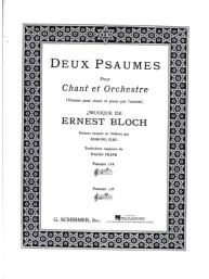 Ernest Bloch: Deux Psaumes (noty na klavír, zpěv)