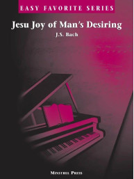 Johann Sebastian Bach: Jesu Joy Of Man's Desiring (noty na snadný klavír)