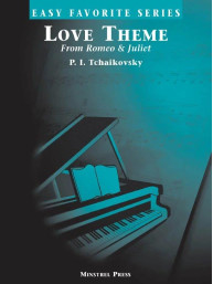 P.I. Čajkovskij: Love Theme from Romeo and Juliet (noty na snadný klavír)