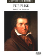 Ludwig van Beethoven: Für Elise - Masterpiece Edition (noty na klavír)