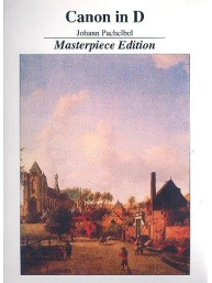 Johann Pachelbel: Canon In D - Masterpiece Edition (noty na klavír)