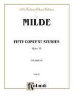 Ludwig Milde: Fifty Concert Studies, Op. 26 (noty na fagot)