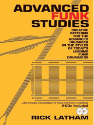 Rick Latham: Advanced Funk Studies (noty na bicí)(+audio)