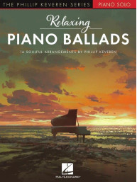 Relaxing Piano Ballads (noty na klavír)