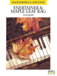 Scott Joplin: Entertainer & Maple Leaf Rag - Masterpiece Edition (noty na klavír)