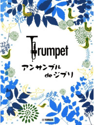 Ghibli Songs for Trumpet Ensemble (noty pro trubkový soubor)